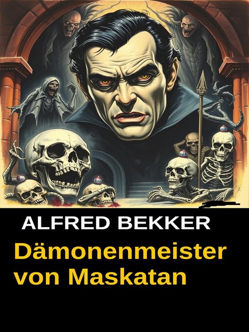 Title details for Dämonenmeister von Maskatan by Alfred Bekker - Available
